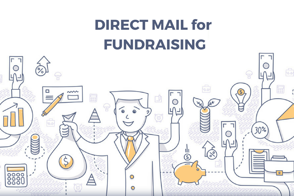 DIRECT MAIL for FUNDRAISING